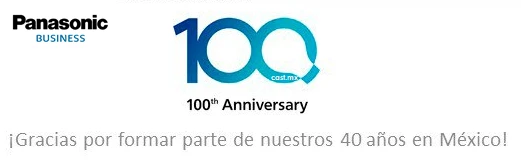 Panasonic 10th Anniversary, Gracias por formar parte de nuestro 40 años en México