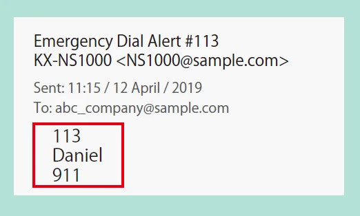 Panasonic KX-NS500 y KX-NS1000 puede reportar la marcación de una extensión al numero de emergencia hasta a 6 direcciones de correo electrónico email