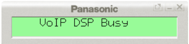 Panasonic KX-NS500 KX-NS1000 Falla o falta de recursos DSP, mensaje en pantalla VoIP DSP Busy